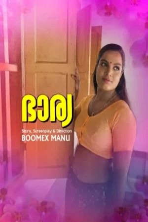 Bharya (2024) Malayalam Season 01 Episodes 01 Boomex WEB Series