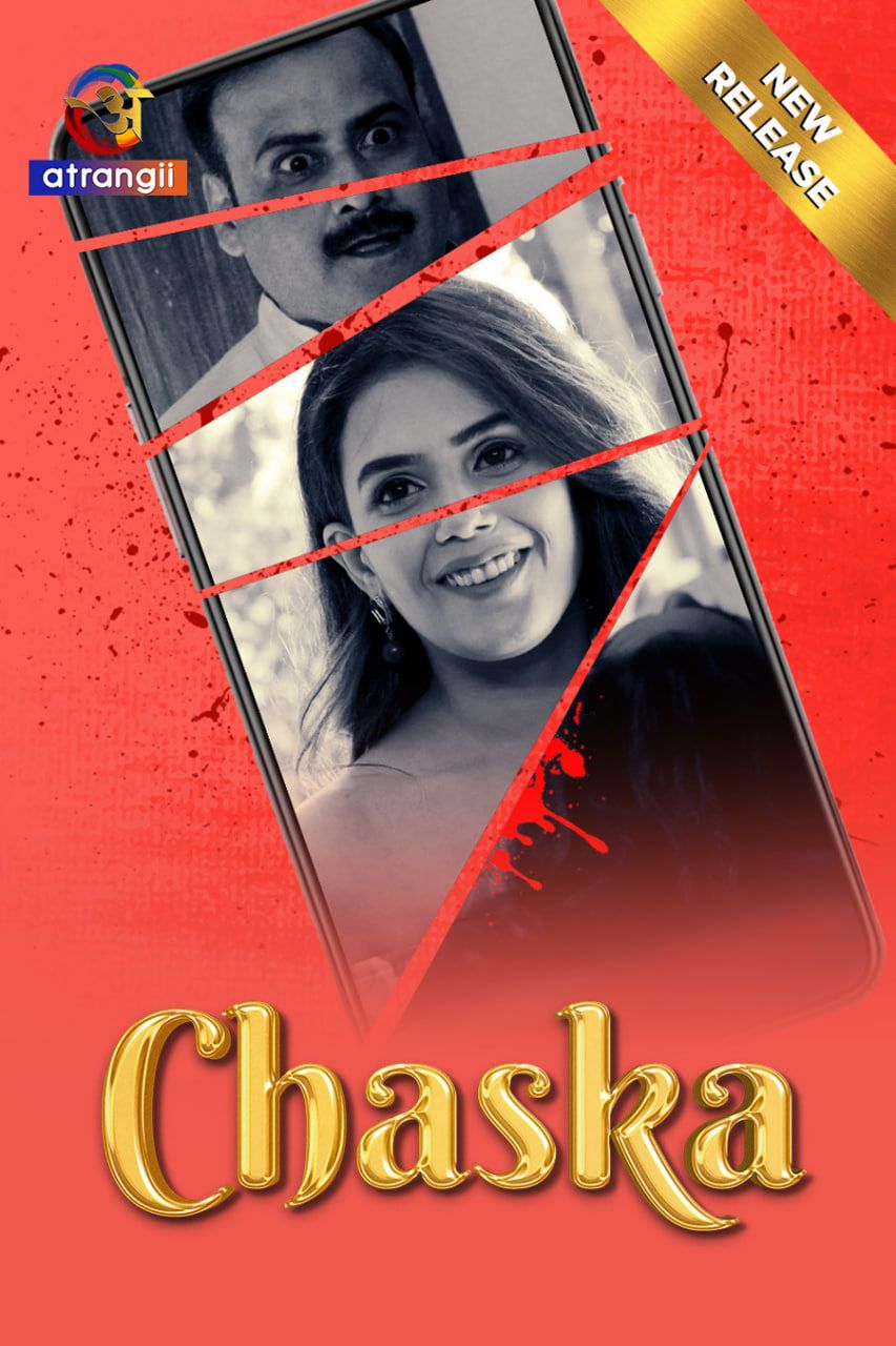 Chaska (2024) Hindi Atrangii Short Films