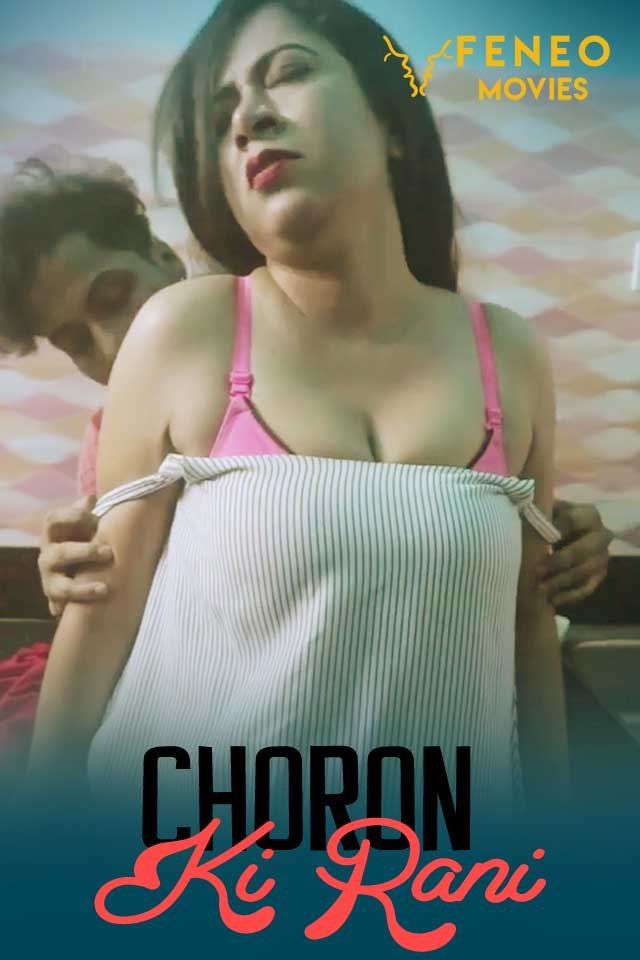 Choron Ki Rani (2020) Hindi Season 01 Feneo WEB Series