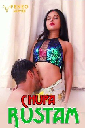 Chupa Rustam (2020) Hindi Season 01 Feneo WEB Series