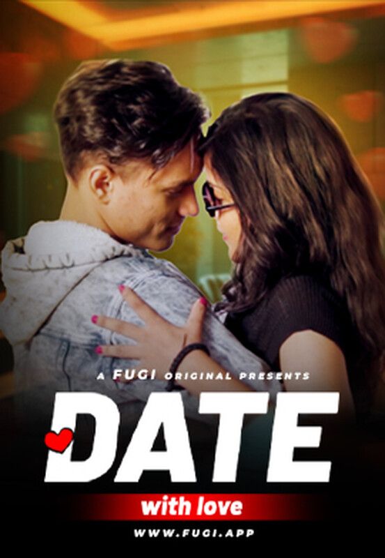 Date With Love (2024) Hindi Fugi Short Films