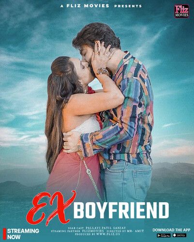 Ex Boyfriend (2024) Hindi Flizmovies Short Films