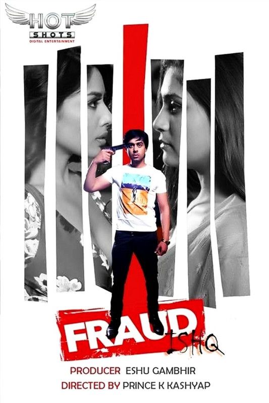 Fraud Ishq 2020 Hindi Hotshots Short Films