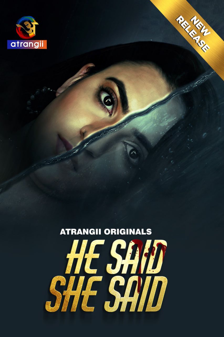 He Said She Said (2024) Hindi Atrangii Short Films