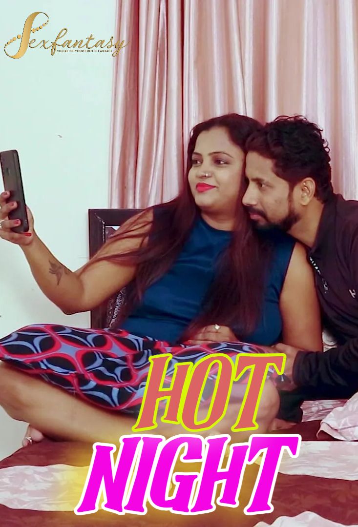 Hot Night (2024) Hindi SexFantasy Short Films