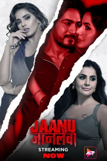 Jaanu Jaanlewa (2024) Hindi AltBalaji UnRated Movies