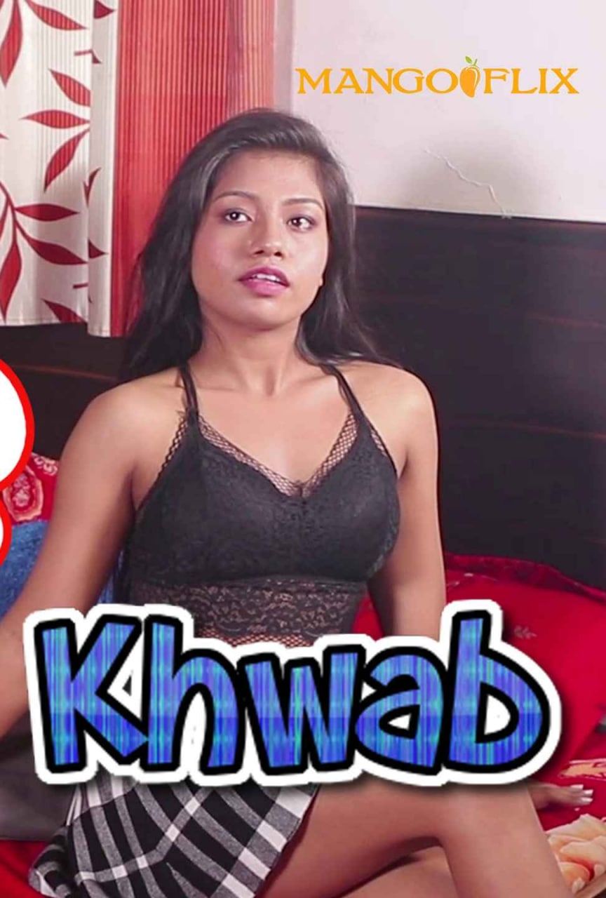 Khwab (2024) Hindi MangoFlix Short Films