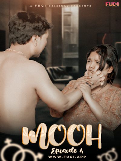 Mooh 4 (2024) Hindi Fugi Short Films