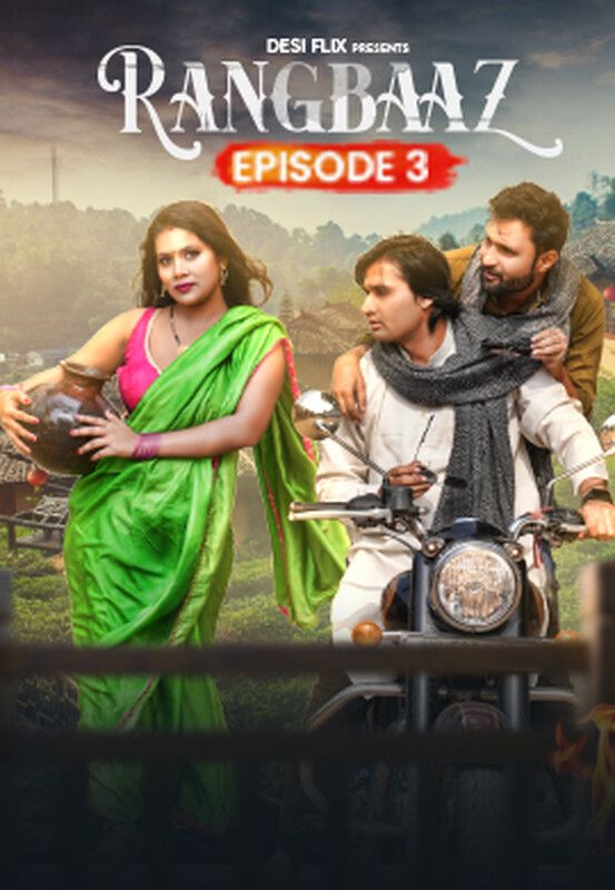 Rangbaaz (2024) Hindi Season 01 Episodes 03 DesiFlix WEB Series