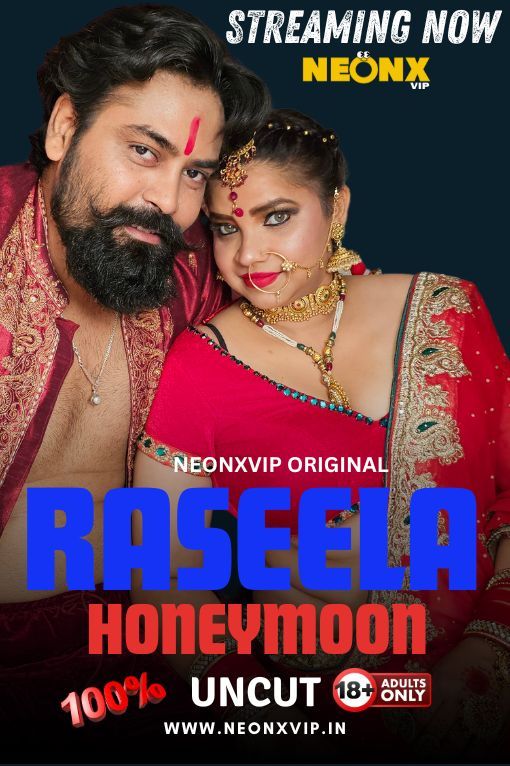 Raseela Honeymoon (2024) Hindi NeonX Short Films