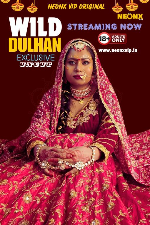 Wild Dulhan (2024) Hindi NeonX Short Films